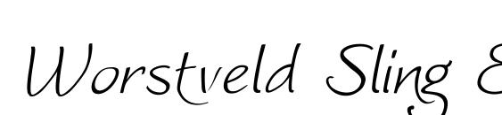 Worstveld Sling Extra Oblique Font, Elegant Fonts