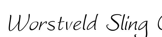 Worstveld Sling Oblique Font, Elegant Fonts