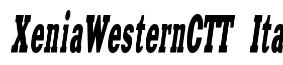 XeniaWesternCTT Italic font, free XeniaWesternCTT Italic font, preview XeniaWesternCTT Italic font