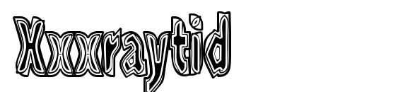 Xxxraytid font, free Xxxraytid font, preview Xxxraytid font