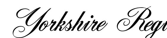 Yorkshire Regular font, free Yorkshire Regular font, preview Yorkshire Regular font