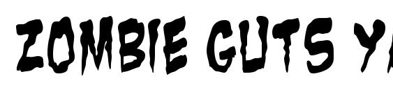 шрифт Zombie Guts Yanked, бесплатный шрифт Zombie Guts Yanked, предварительный просмотр шрифта Zombie Guts Yanked