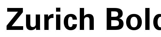 Zurich Bold BT font, free Zurich Bold BT font, preview Zurich Bold BT font