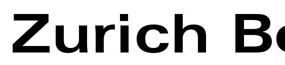 шрифт Zurich Bold Extended BT, бесплатный шрифт Zurich Bold Extended BT, предварительный просмотр шрифта Zurich Bold Extended BT